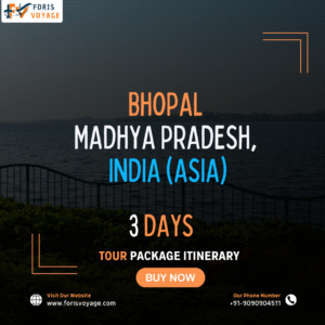 Bhopal - Madhya Pradesh, India | 3 Days (Asia)