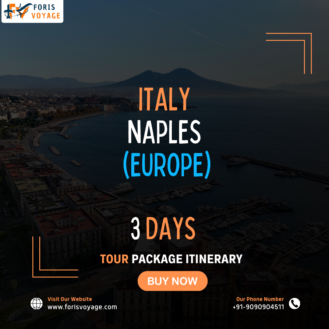 Italy – Naples | 3 days (Europe)