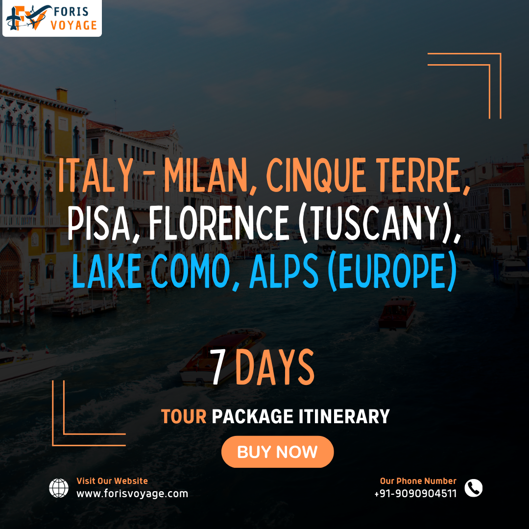 Italy – Milan, Cinque Terre, Pisa, Florence (Tuscany), Lake Como, Alps | 7 days (Europe)