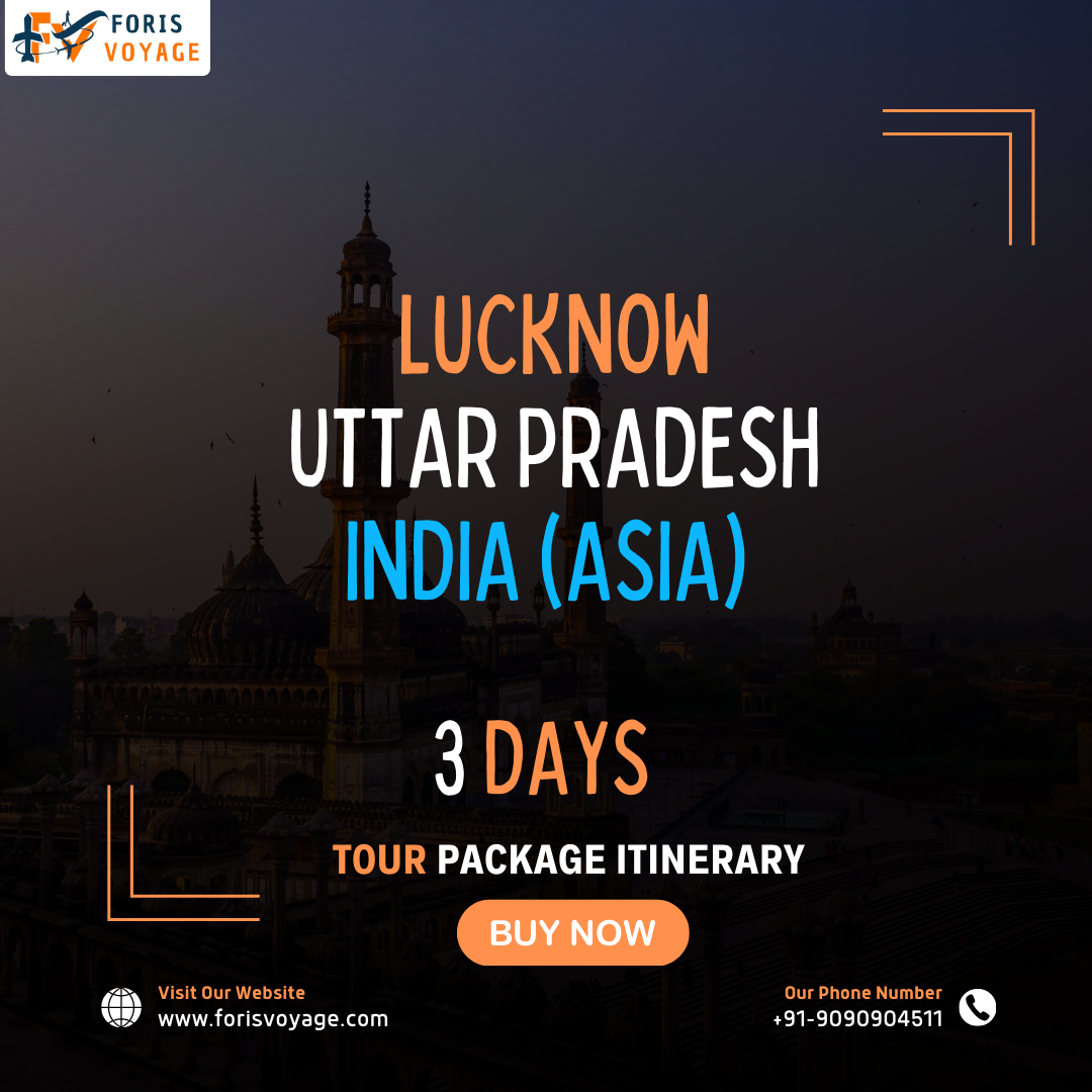 Lucknow – Uttar Pradesh, India | 3 Days (Asia)