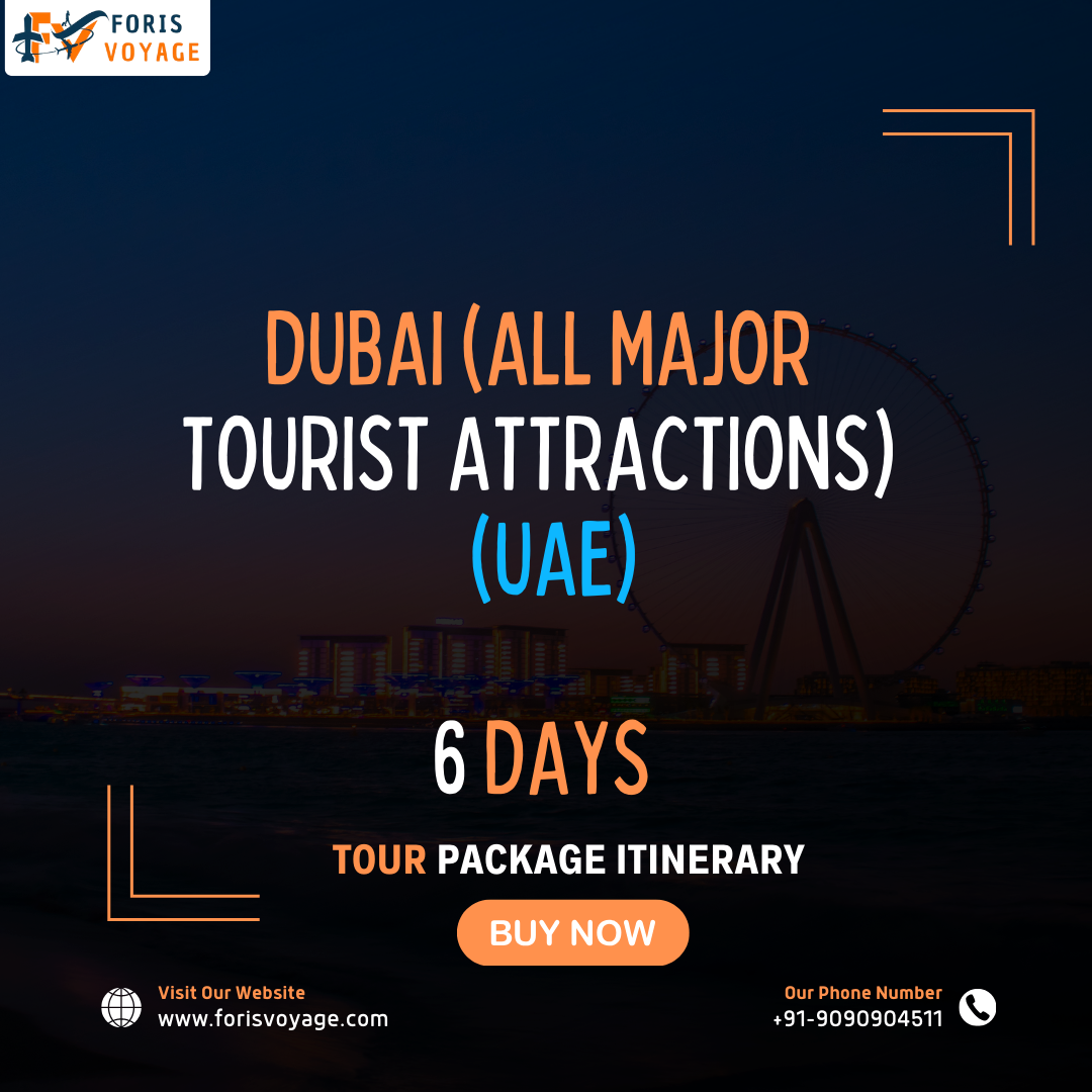 Dubai (All Major Tourist Attractions) | 6 Days (UAE)
